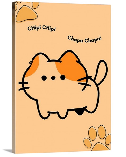Cat Meme Wall Art " Chipi Chipi Cat"