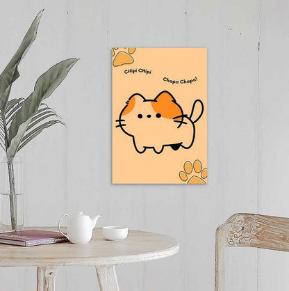 Cat Meme Wall Art " Chipi Chipi Cat"